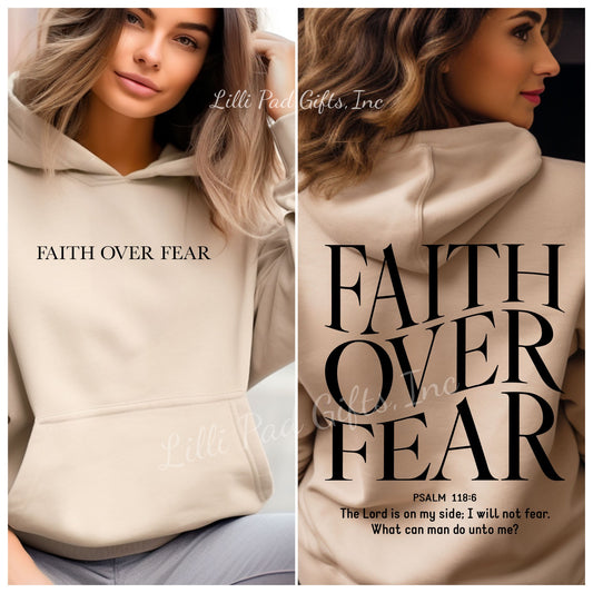 FAITH OVER FEAR Hooded Sweatshirt