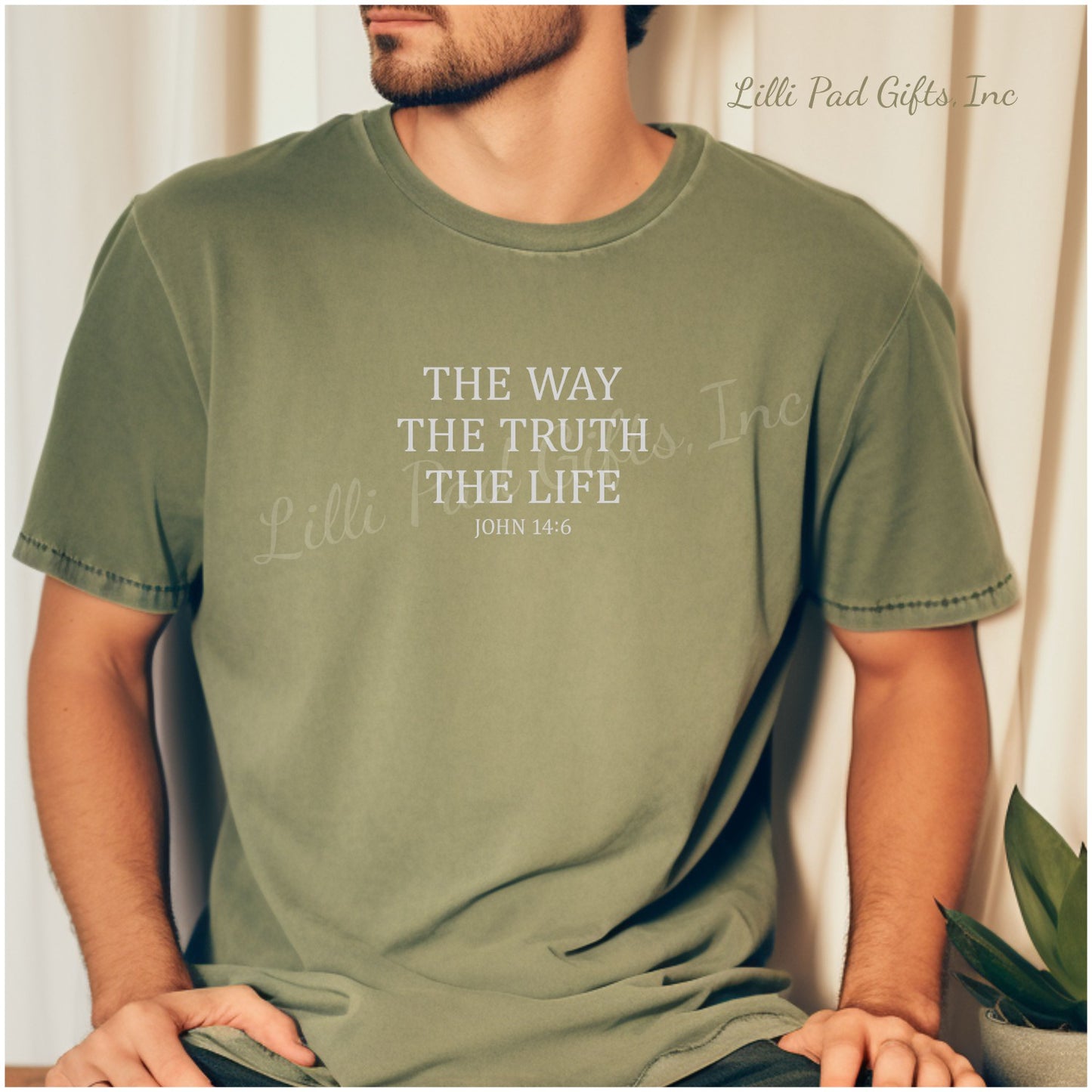 THE WAY THE TRUTH THE LIFE John 14:6 T-Shirt